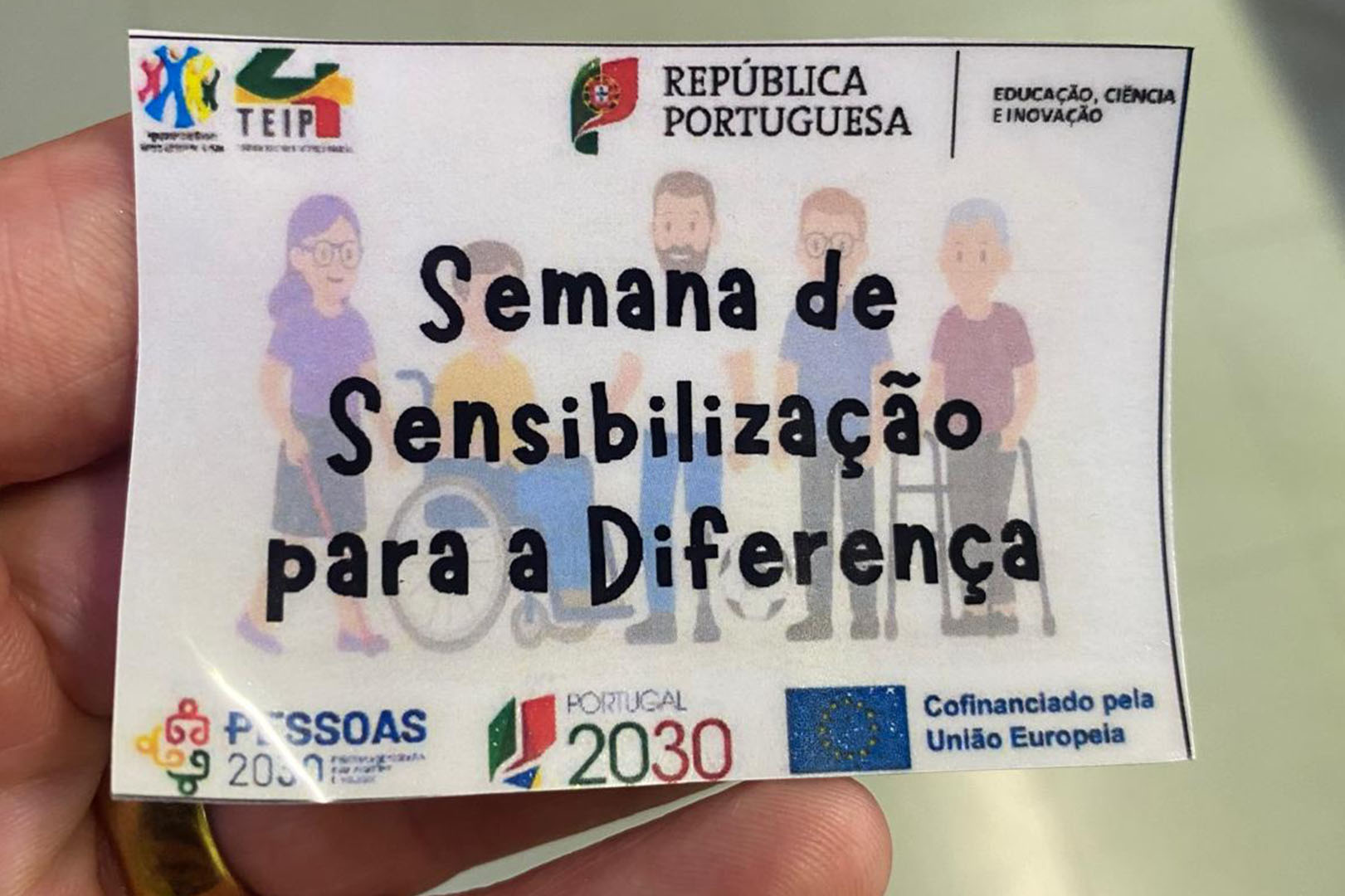 Semana de Sensibilização para a Diferença - 19 a 23 de maio de 2025 Sensibilizar para a Diferença é Construir uma Sociedade Melhor