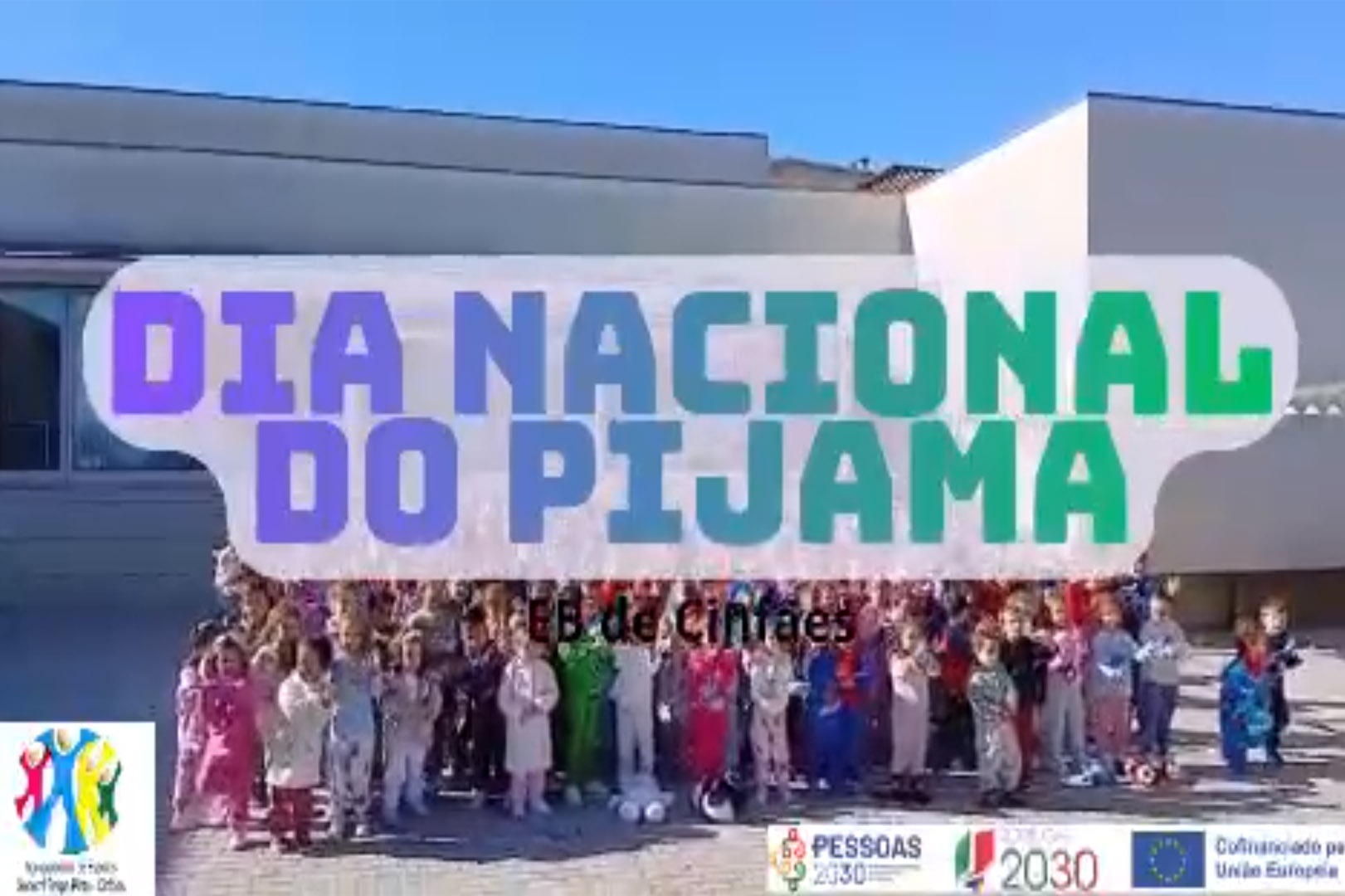 Dia Nacional do Pijama – Um Dia Solidário na Escola Básica de Cinfães
