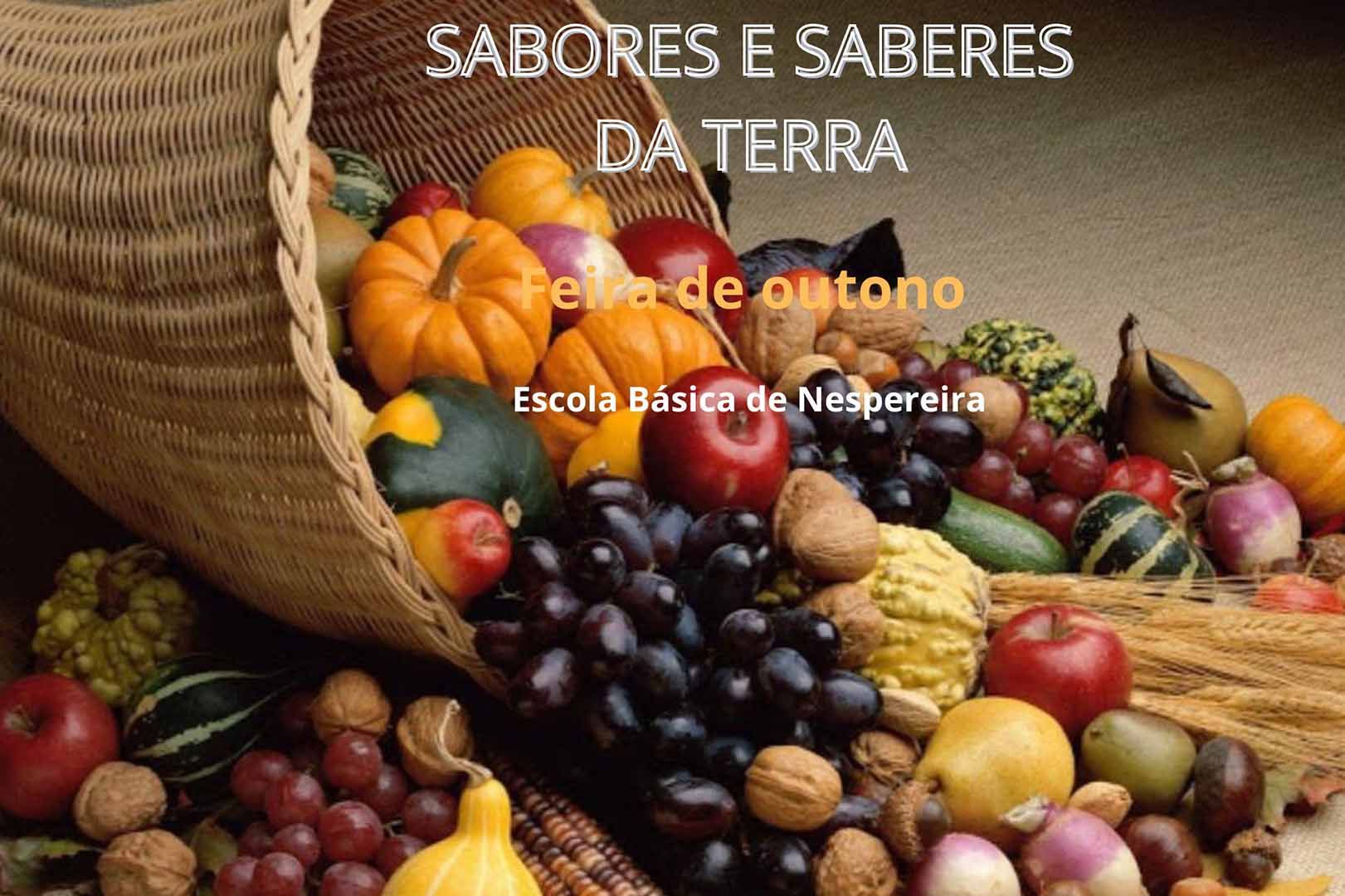 EB de Nespereira - Sabores e Saberes da Terra