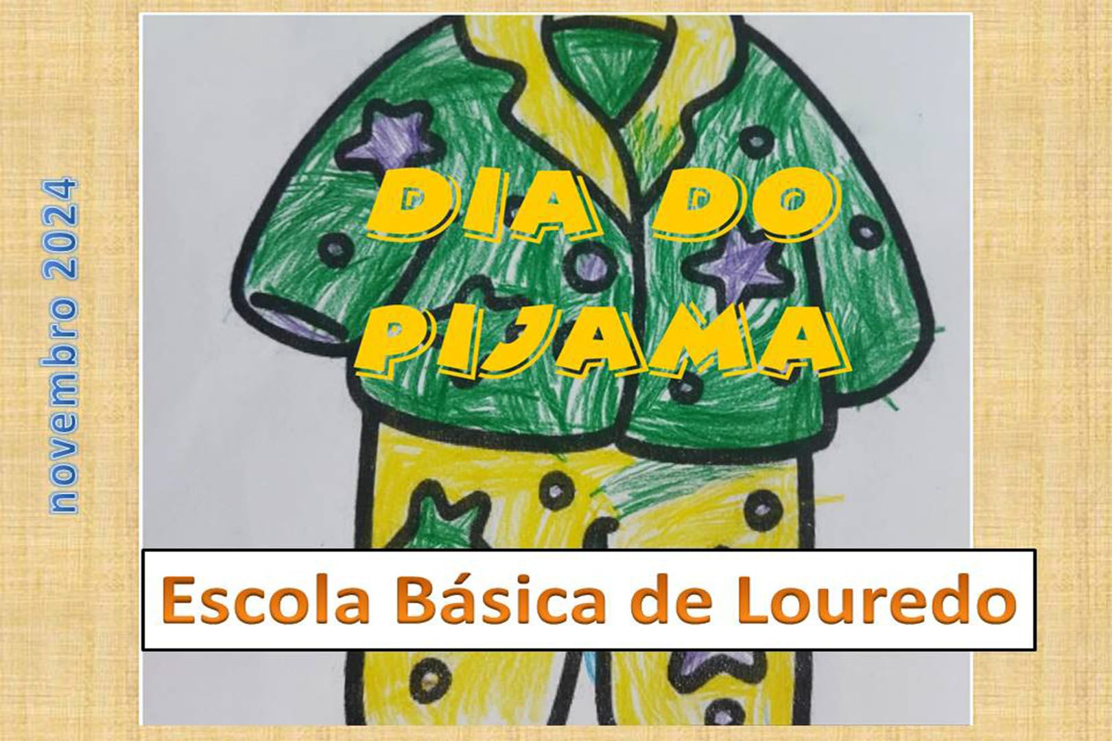 EB de Louredo - Dia Nacional do Pijama